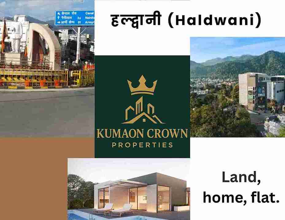 Kumaon Crown Properties – Urban setting of Haldwani, the commercial hub and entry point to the Kumaon region, offering both residential and commercial properties.